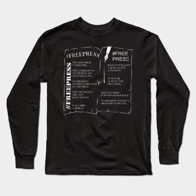 Free Press Newspaper! War Against Free Press wh Long Sleeve T-Shirt by FancyTeeDesigns